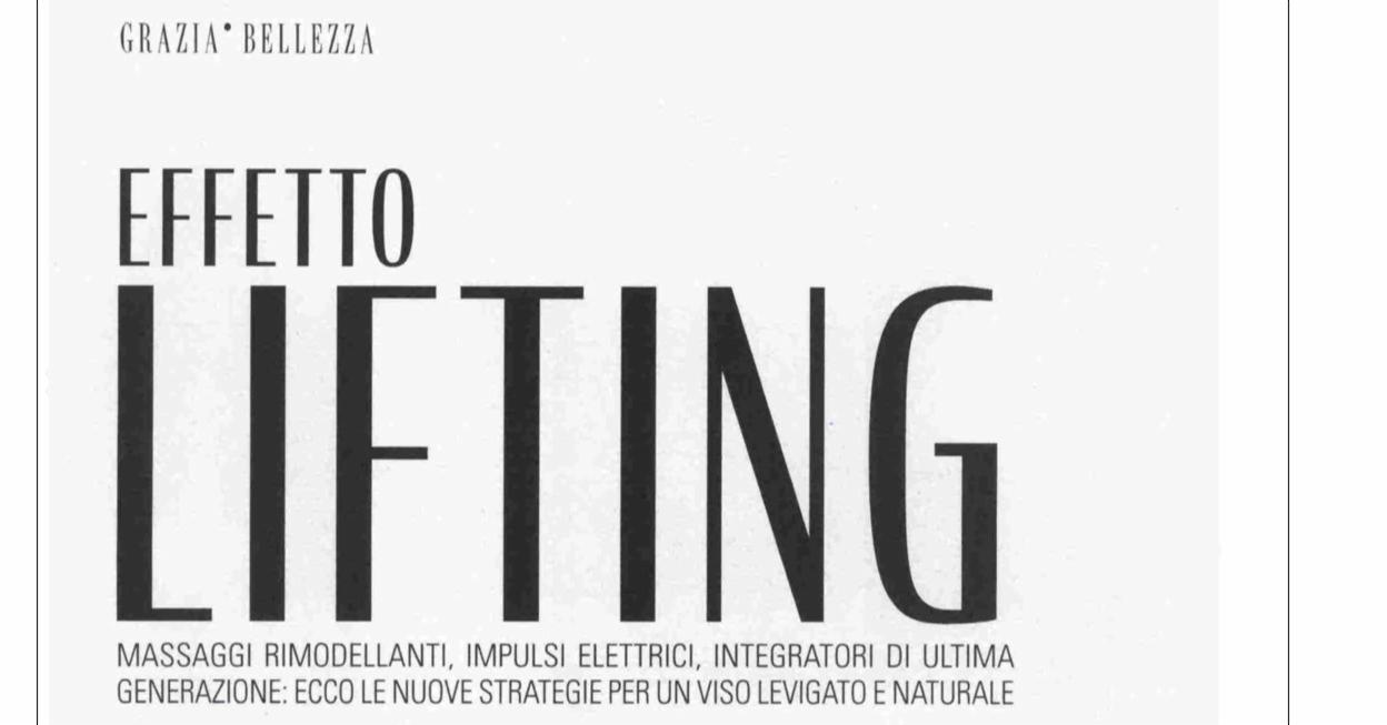 Effetto Lifting – GRAZIA